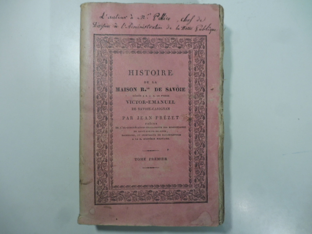 Histoire de la Maison de Savoie. Tome premier